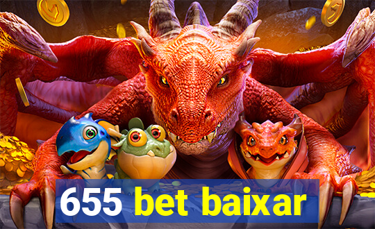 655 bet baixar